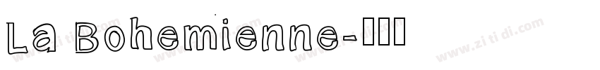 La Bohemienne字体转换